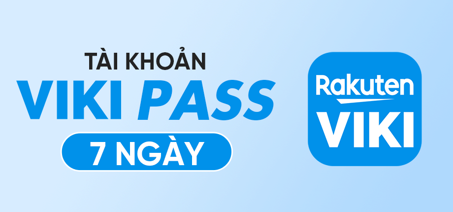 Viki Pass 7 ngày - Tài khoản